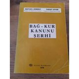 Bağ-Kur Kanunu Şerhi (Sahafiye Kitap)