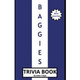 Baggies Trivia Book: A Brilliant Quiz for Lifelong West Brom FC Fans and New Supporters