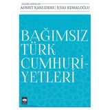 Bağımsız Türk Cumhuriyetleri Ötüken Neşriyat