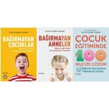 Bağırmayan Çocuklar - Bağırmayan Anneler - Çocuk Eğitiminde 100 Mucize Çözüm - Hatice Kübra Tongar