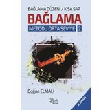 Bağlama Düzeni Bağlama Metodu Orta Seviye - 2 (Kısa Sap)