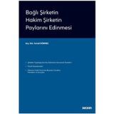 Bağlı Şirketin Hakim Şirketin Paylarını Edinmesi - Seçkin Yayınevi