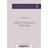 Bağlı Tacir Yardımcılarının Temsil Yetkisi - Nurgül Yıldız