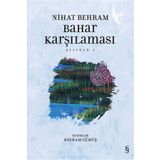 Bahar Karşılaması - Nihat Behram