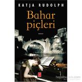 Bahar Piçleri - Katja Rudolph