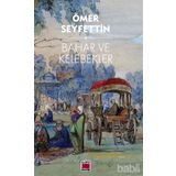 Bahar ve Kelebekler - Ömer Seyfettin