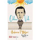 Baharın Ettikleri - Orhan Veli Kanık