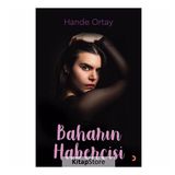 Baharın Habercisi - Hande Ortay