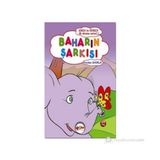 BAHARIN ŞARKISI EREN ILE CEREN İLK OKUMA SERISI - NURDAN DAMLA