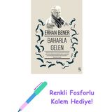 Baharla Gelen + Renkli Fosforlu Kalem - Hayır