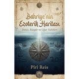 Bahriye'nin Ezoterik Haritası Deniz, Rüzgar ve Uğur Vakitleri