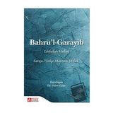 Bahrü’l-Garâyib Farsça-Türkçe Manzum Sözlük - Pegem Akademi Yayıncılık