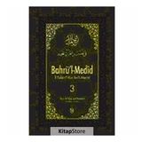 Bahrü'l-Medid 3. Cilt - İbn Acibe El-Haseni