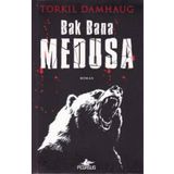 Bak Bana Medusa - Torkil Damhaug