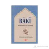 Baki Hayatı Sanatı Eserleri - Haluk İpekten