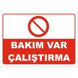 BAKIM VAR ÇALIŞTIRMA LEVHASI 50x70 cm Galvaniz Saç 0,4 mm