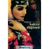 BAKIRE DÜĞÜMÜ - HOLLY PAYNE