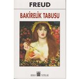 Bakirelik Tabusu - Sigmund Freud