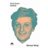BAKMAK SEVGI SOYSAL BÜTÜN ESERLERI - 7 - SEVGI SOYSAL