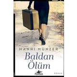 Baldan Ölüm - Hanni Münzer
