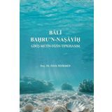 Bali Bahru'n-Naṣayiḥ Giriş - Metin - Dizin Tıpkı Basım