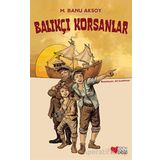 Balıkçı Korsanlar - Can Çocuk Yayınları