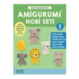 BALIM ÖRGÜ EVİ Mini Amigurumi Hobi Seti 6 Model Bir Pakette Tüm Malzemeleri Ile
