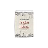 Balkanlarda İskan ve İhtida Çizgi Kitabevi