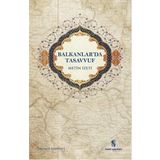 Balkanlar'da Tasavvuf - Metin İzeti