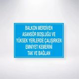Balkon Merdiven Asansör Boşluğu Ve Yüksek Yerlerde Çalışırken Emniyet Kemerini Tak Ve Bağlan Sticker 20X28 Cm