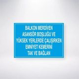 Balkon Merdiven Asansör Boşluğu ve Yüksek Yerlerde Çalışırken Emniyet Kemerini Tak ve Bağlan Sticker