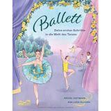 Ballett: Deine ersten Schritte in die Welt des Tanzes
