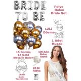 Baloncu Dede Bride To Be Folyo Gold Gümüş Balon Gelin Bekarlığa Veda Parti Konsepti Malzemeleri Parti Bride Set