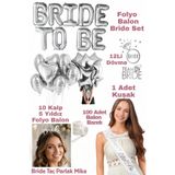 Baloncu Nene Bride To Be Folyo Balon Seti Gümüş Bekarlığa Veda Parti Seti Kalp Yıldız Folyo Balon Kuşak Taç Dövme Bride Party Süsleme Seti
