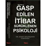 Balyozla Gasp Edilen İtibar Sürüklenen Psikoloji - kur alb ahmet kucuksahin