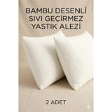 Bambu Desenli Sıvı Geçirmez Yastık Alezi 2 Adet Fermuarlı 50x70 Cm Yastık Kılıfı Beyaz