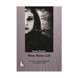 Bana Kalan Çöl - Emel Öztürk