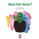 Bana Kim Sarılır? - Aycan Polat Ulusan