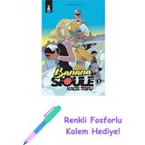 Banana Sioule - Kaos Topu 2. Cilt + Renkli Fosforlu Kalem - Hayır