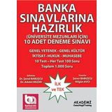 Banka Sınavlarına Hazırlık Üniversite Mezunları İçin 10 Adet Deneme Sınavı Akademi Consulting
