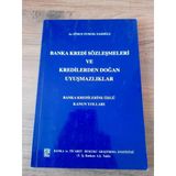 Banka Ve Kredi Sözleşmeleri Ve Kredilerden Doğan Uyuşmazlıklar Banka Kredilerine Özgü Kanun Yolları (Sahafiye Kitap)
