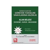 Bankacılar İçin Görevde Yükselme Sınavlarına Hazırlık - Alan Bilgisi