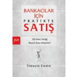 BANKACILAR İÇİN PRATIKTE SATIŞ - TİMUÇİN FINDIK
