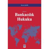 Bankacılık Hukuku Murat Şahin