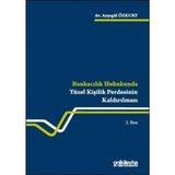 Bankacılık Hukukunda Tüzel Kişilik Perdesinin Kaldırılması / On İki Levha Yayınları / 9786051527154