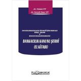 Bankacılık Kanuni Şerhi El Kitabı / Gerçek Onur Oy / Platon Hukuk / 9786257603881