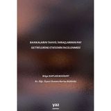 Bankaların Tahvil İhraçlarının Pay Getirilerine Etkisinin İncelenmesi