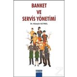 Banket ve Servis Yönetimi - Hüseyin Altınel