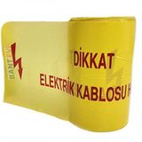 Bant Evi Dikkat Elektrik Kablosu Hattı İkaz Şeridi 20cm x 250m Elektrik Kablosu Hattı Emniyet Bandı