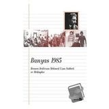 Banyas 1985 - Rewşen Bedirxan